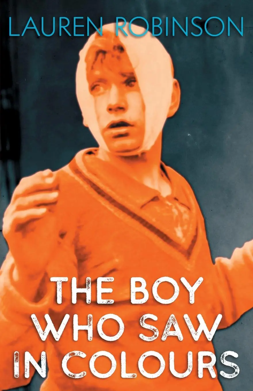 Cover: 9781838533540 | The Boy Who Saw In Colours | Lauren Robinson | Taschenbuch | Englisch