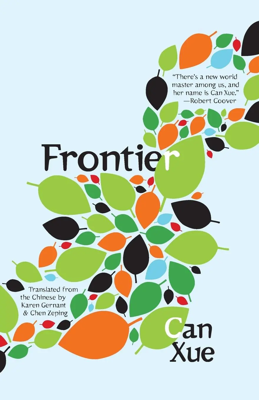 Cover: 9781940953540 | Frontier | Can Xue | Taschenbuch | Kartoniert / Broschiert | Englisch