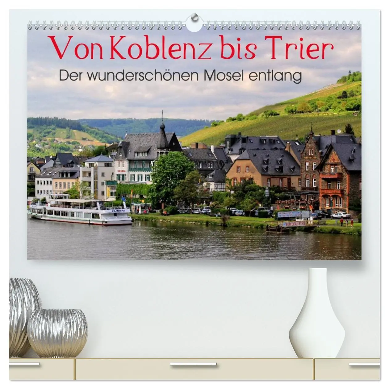 Cover: 9783457943540 | Der wunderschönen Mosel entlang - Von Koblenz bis Trier...