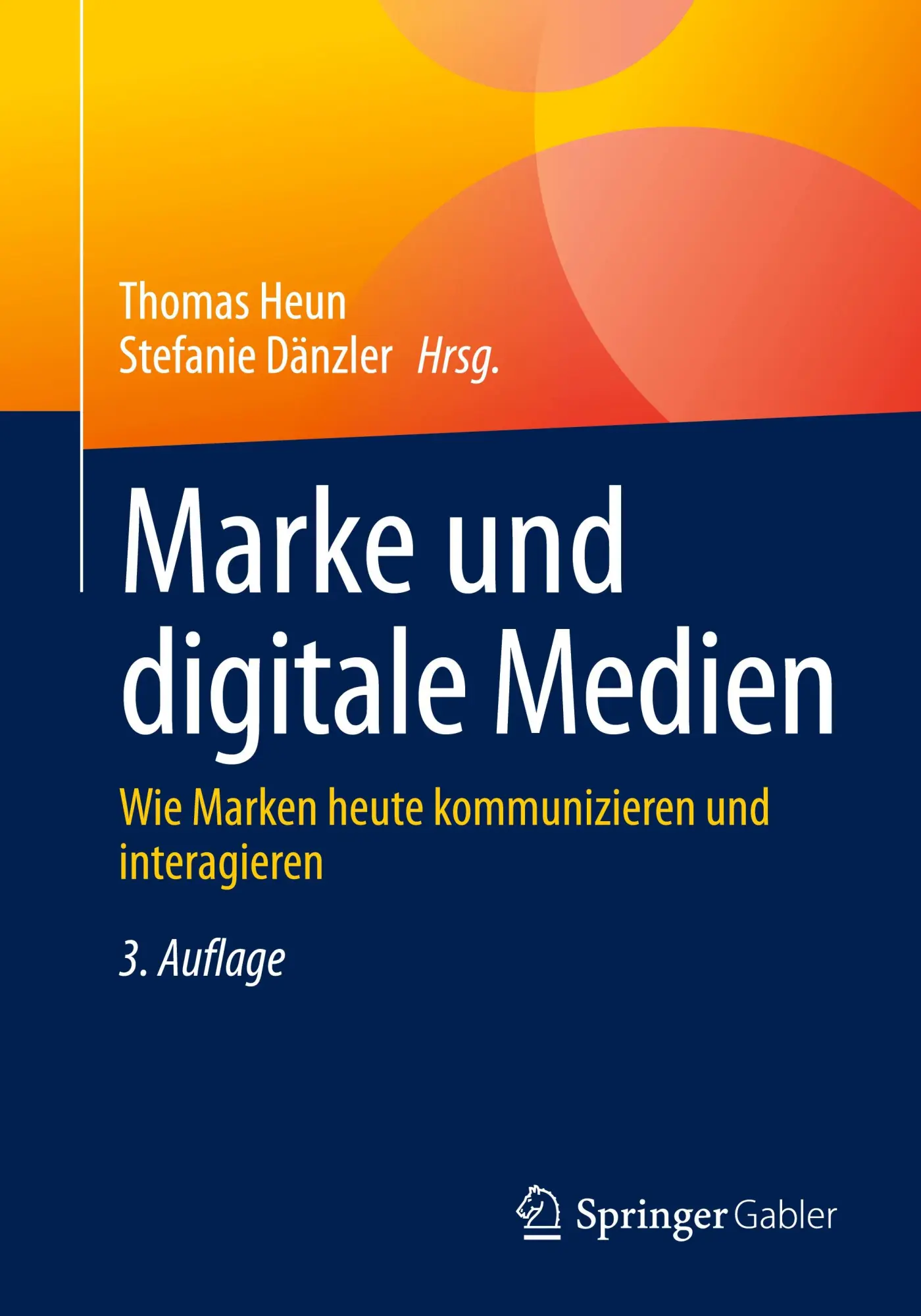 Cover: 9783658463540 | Marke und digitale Medien | Thomas Heun (u. a.) | Taschenbuch | viii