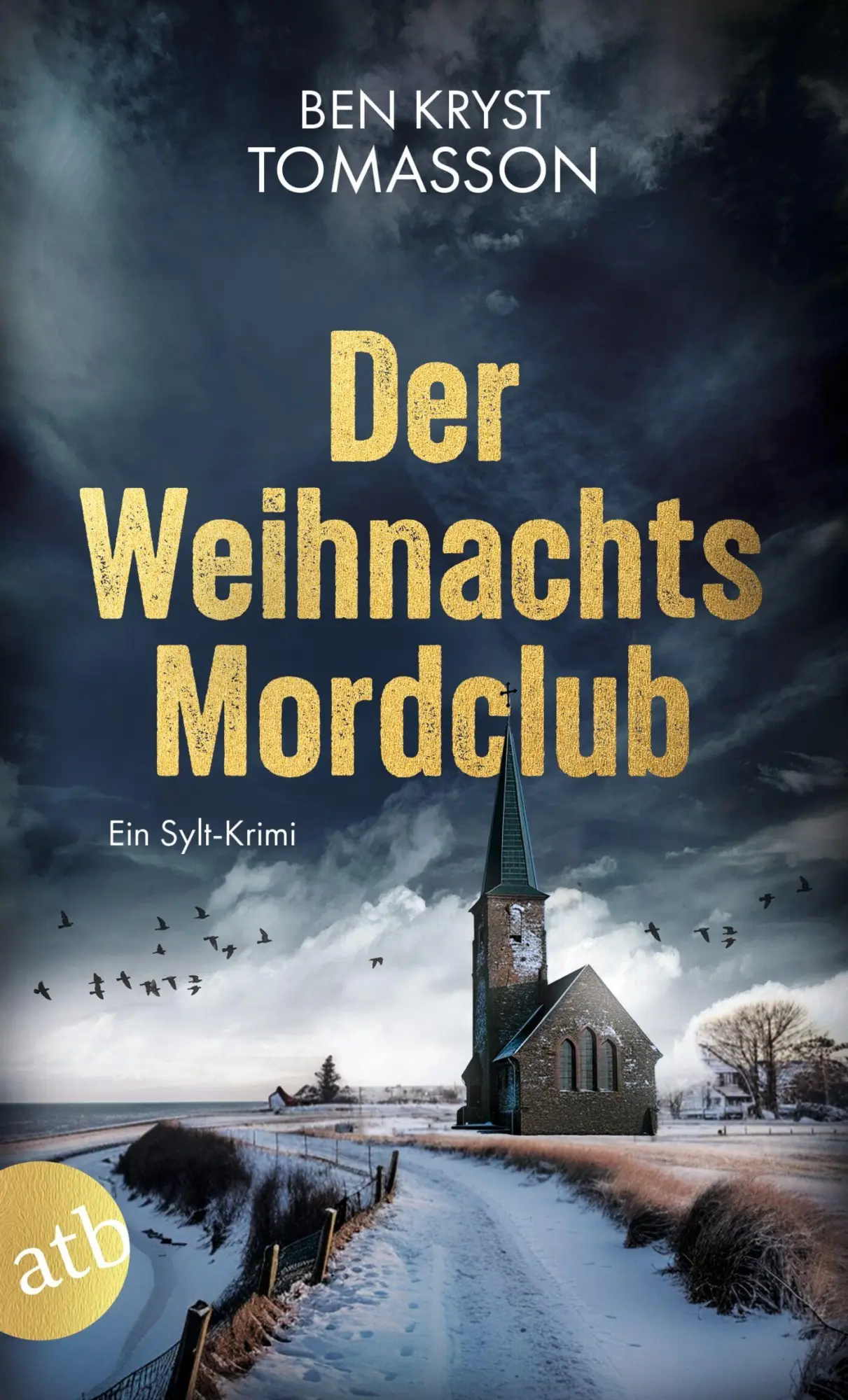 Cover: 9783746643540 | Der Weihnachtsmordclub | Ein Sylt-Krimi | Ben Kryst Tomasson | Buch