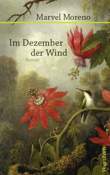 Cover: 9783803133540 | Im Dezember der Wind | Marvel Moreno | Buch | Quartbuch | 448 S.