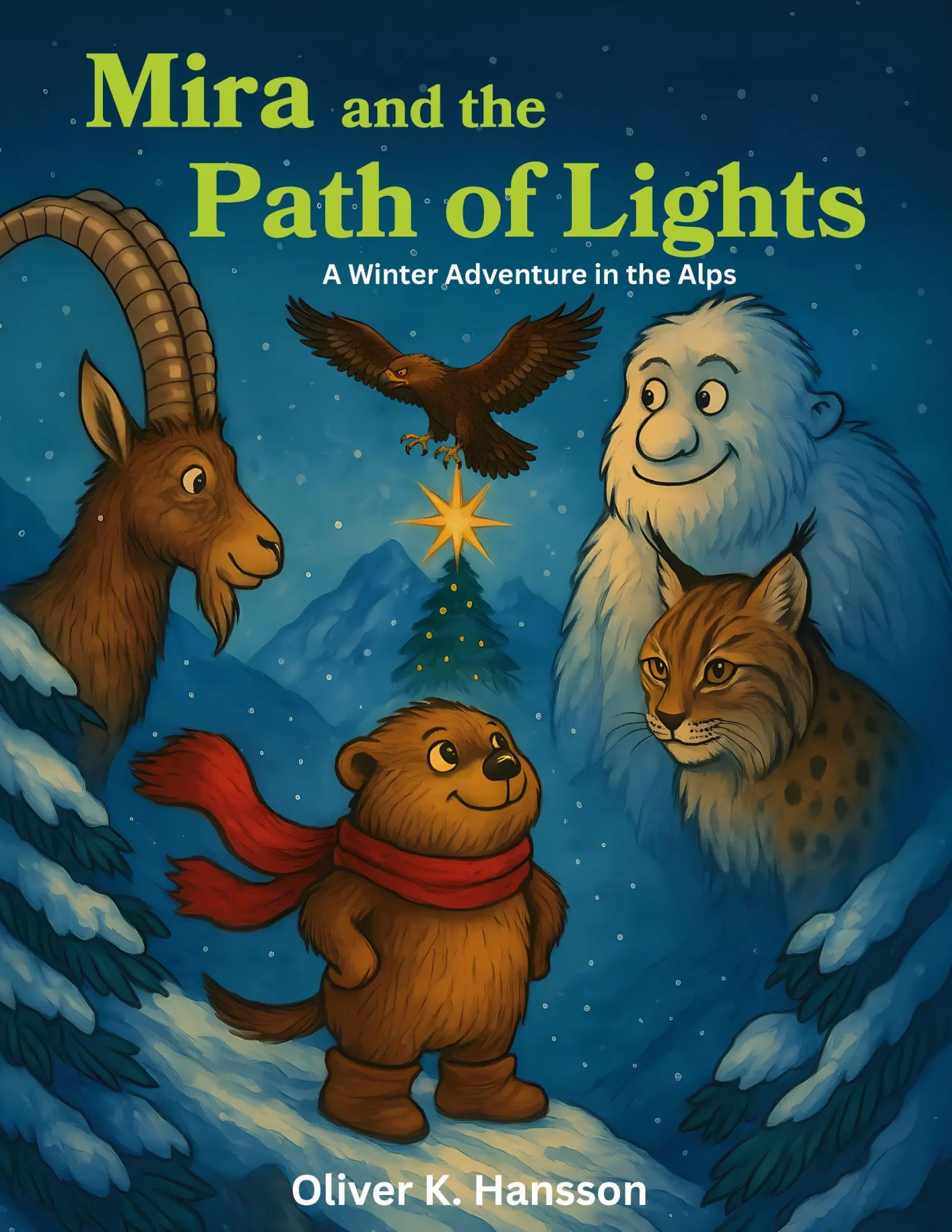 Cover: 9783819213540 | Mira and the Path of Lights | A Winter Adventure in the Alps | Hansson