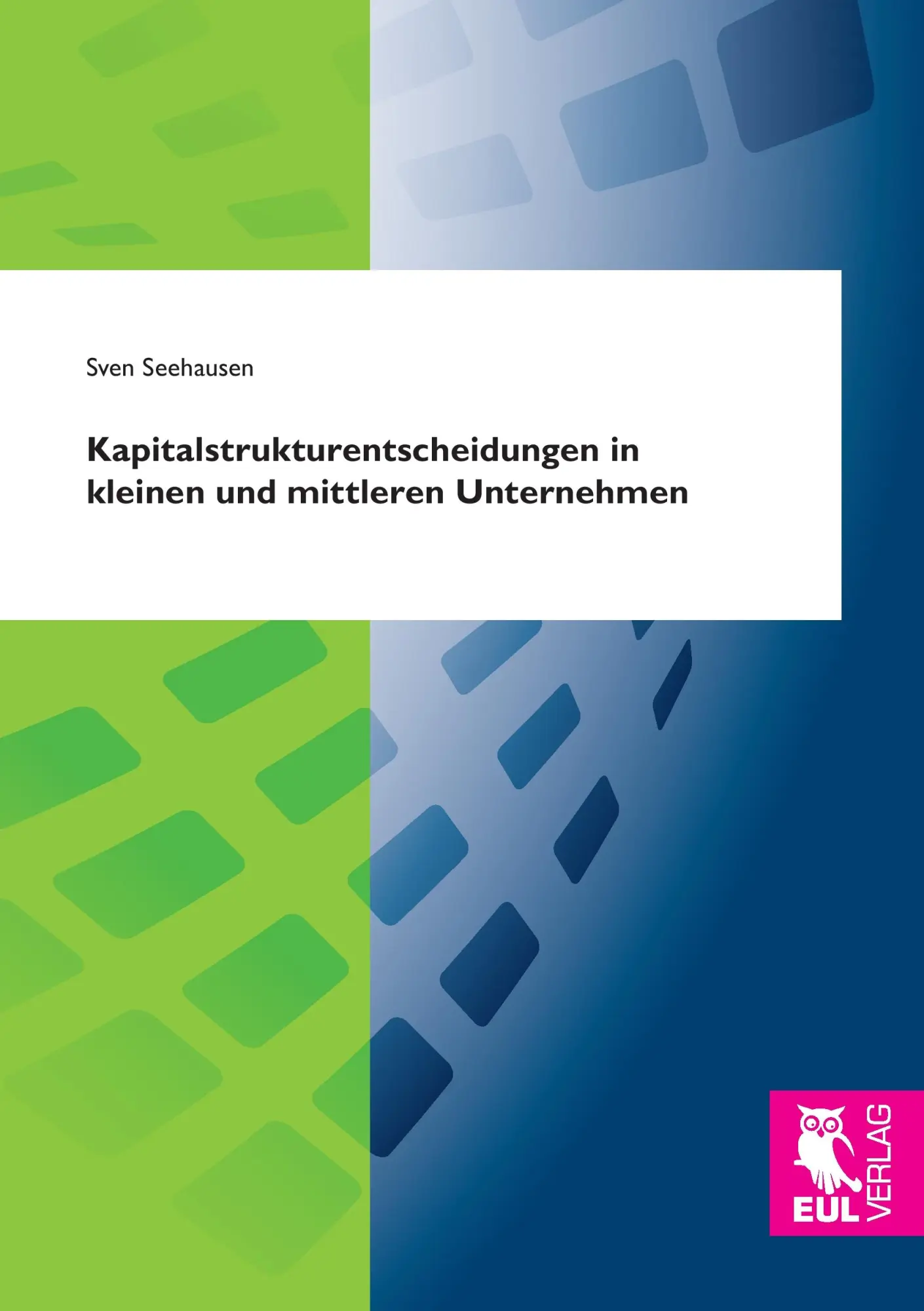 Cover: 9783844103540 | Kapitalstrukturentscheidungen in kleinen und mittleren Unternehmen