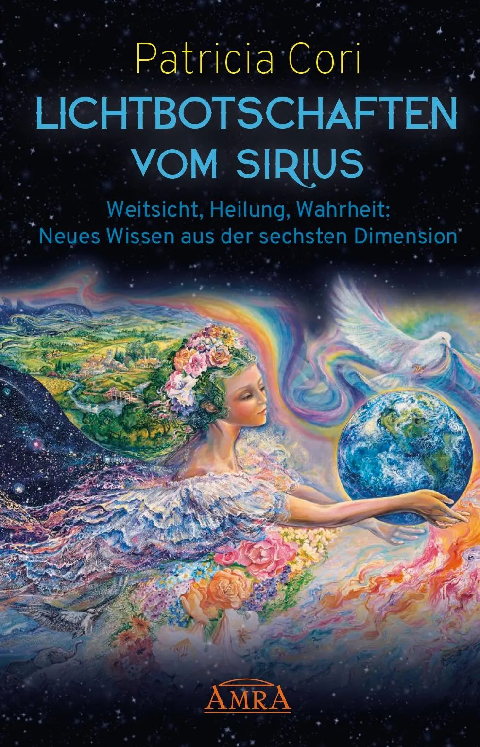 Cover: 9783954473540 | LICHTBOTSCHAFTEN VOM SIRIUS | Patricia Cori | Buch | 224 S. | Deutsch