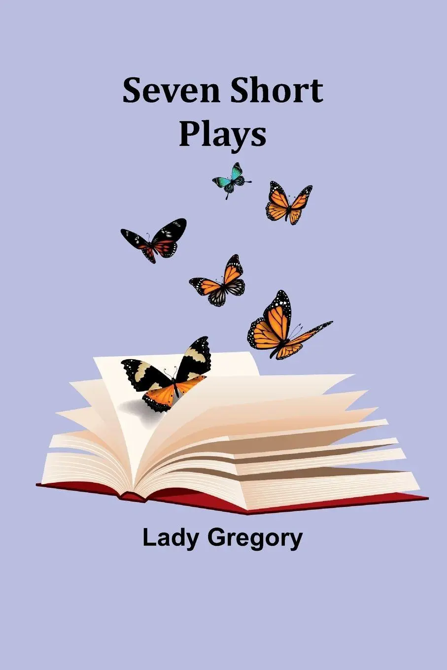 Cover: 9789357973540 | Seven Short Plays | Lady Gregory | Taschenbuch | Englisch | 2023