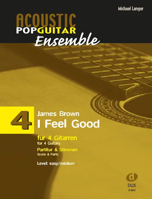 Cover: 9790500173540 | I Feel Good | Acoustic Pop Guitar Ensemble 4 | Michael Langer | Buch