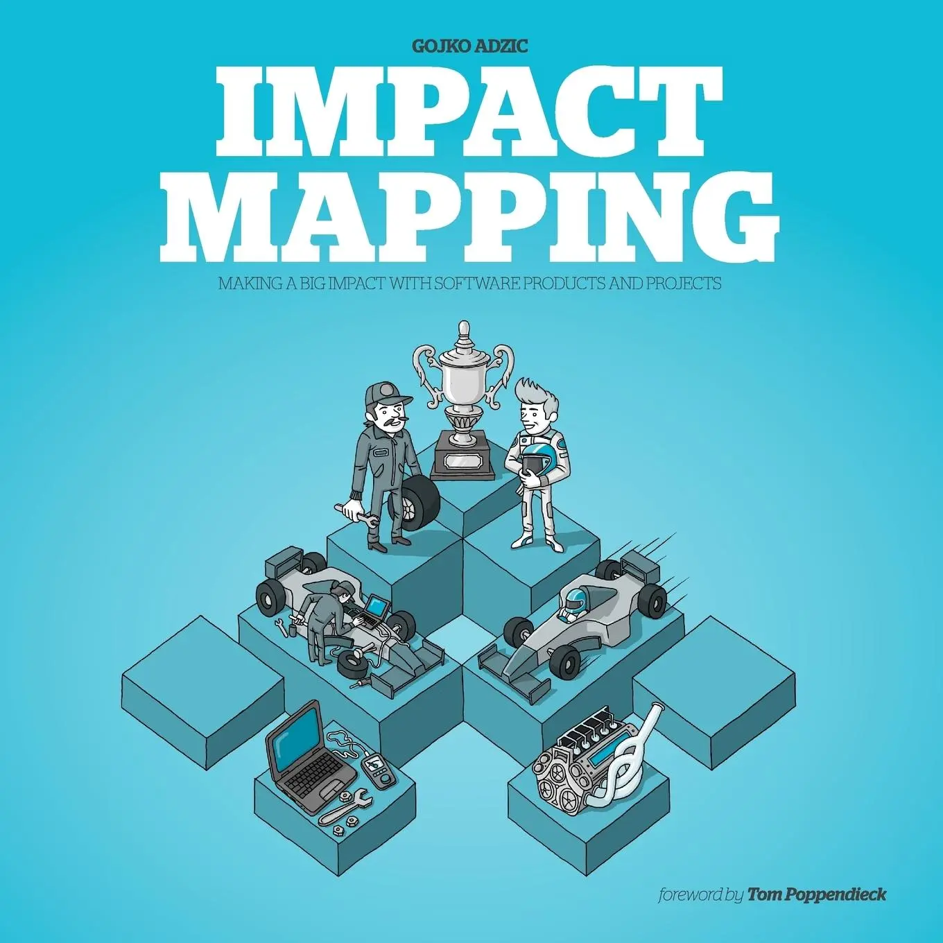 Cover: 9780955683640 | Impact Mapping | Gojko Adzic | Taschenbuch | Kartoniert / Broschiert