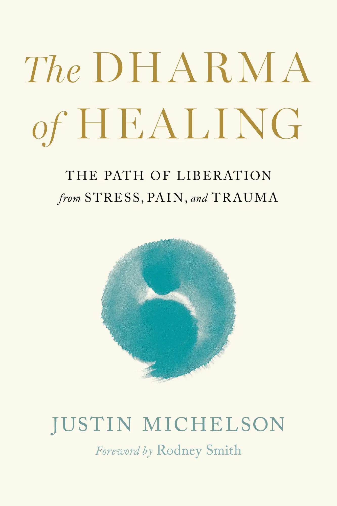 Cover: 9781645473640 | The Dharma of Healing | Justin Michelson | Taschenbuch | Englisch