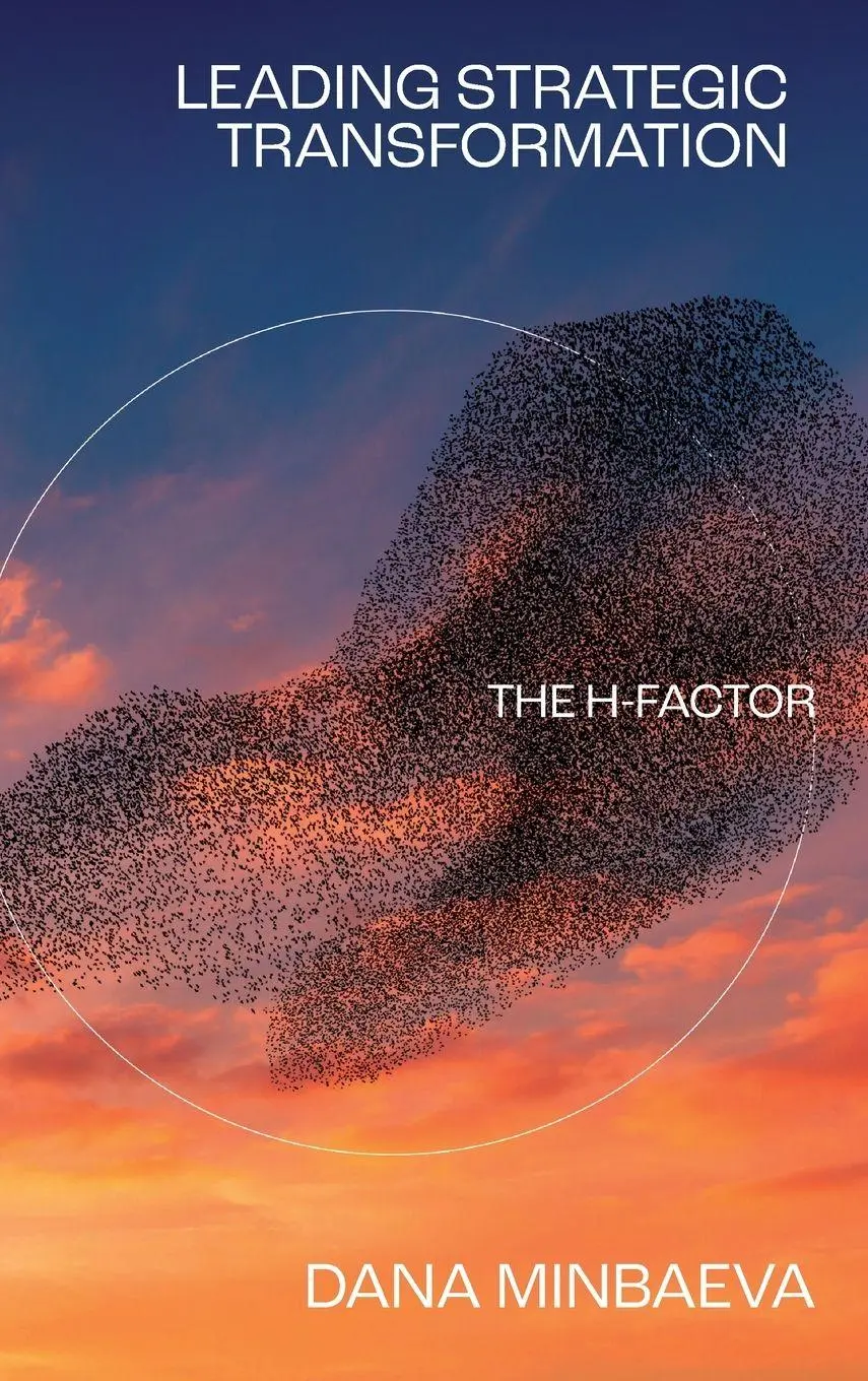 Cover: 9781805923640 | Leading Strategic Transformation | The H-factor | Dana Minbaeva | Buch