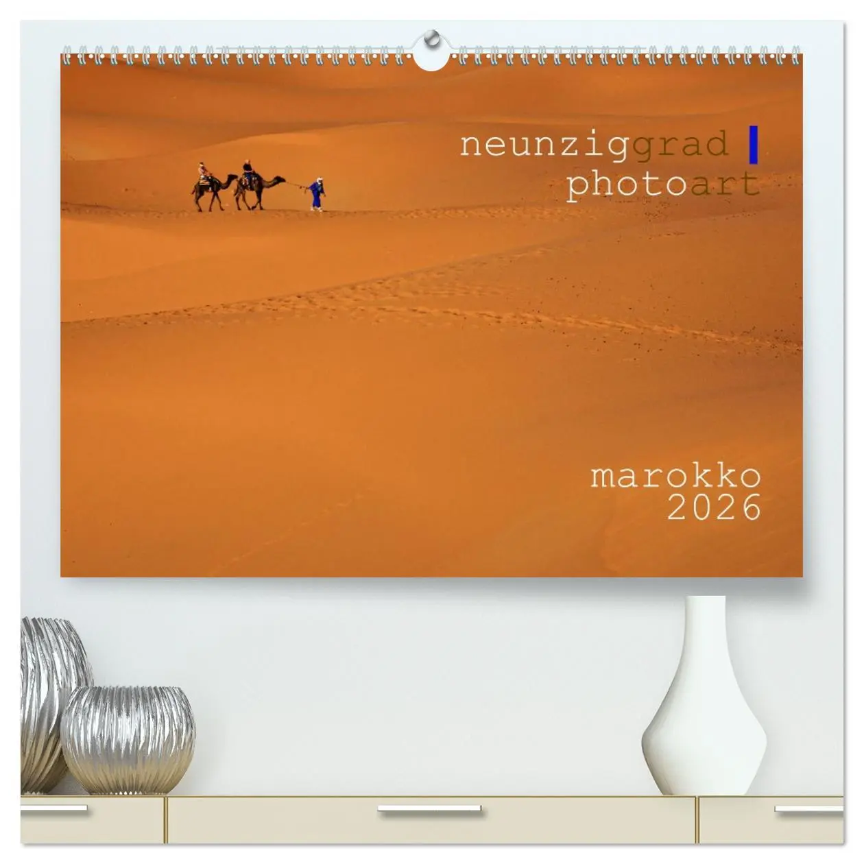 Cover: 9783457483640 | neunziggrad I photoart: marokko (hochwertiger Premium Wandkalender...