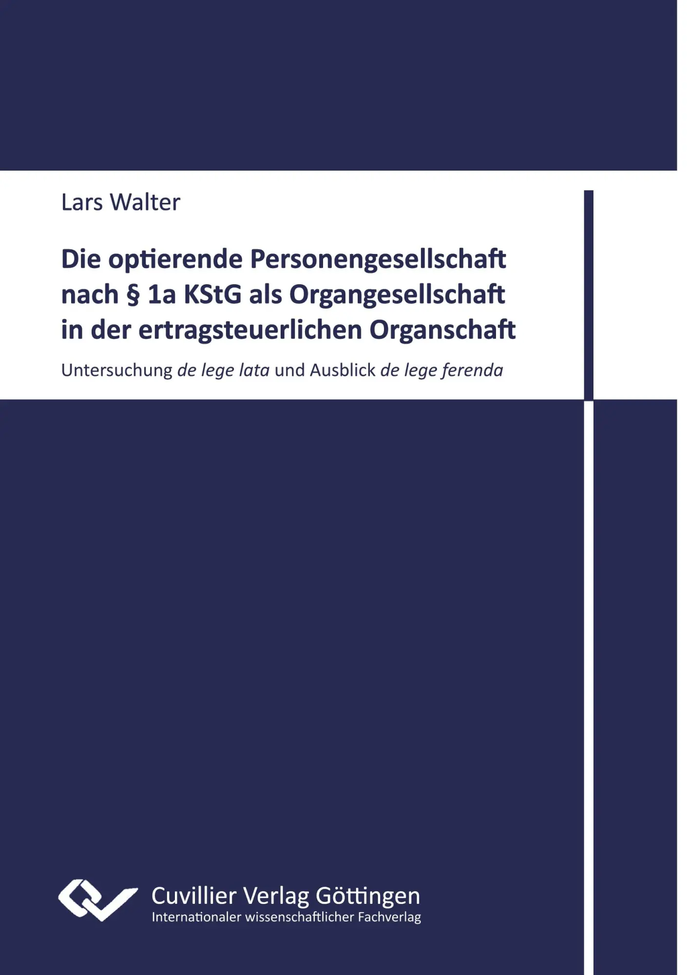 Cover: 9783689523640 | Die optierende Personengesellschaft nach § 1a KStG als...