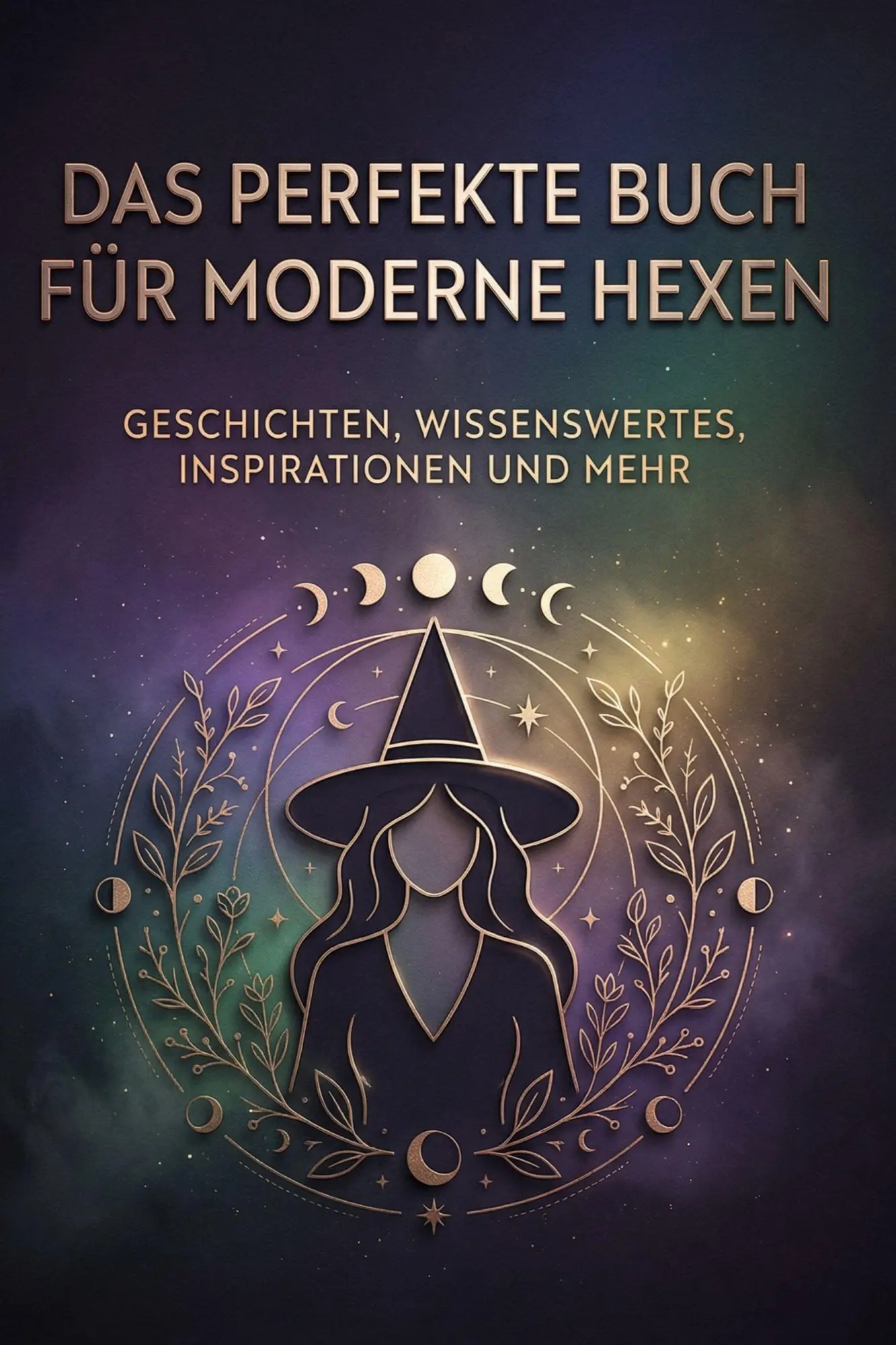 Cover: 9783695393640 | Das perfekte Buch für moderne Hexen | Anna Fuchs | Taschenbuch | 2025