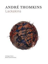 Cover: 9783858813640 | André Thomkins - Lackskins | Engl/dt | André Thomkins | Taschenbuch