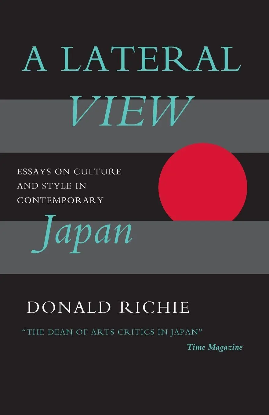Cover: 9780962813740 | A Lateral View | Essays on Culture and Style in Contemporary Japan