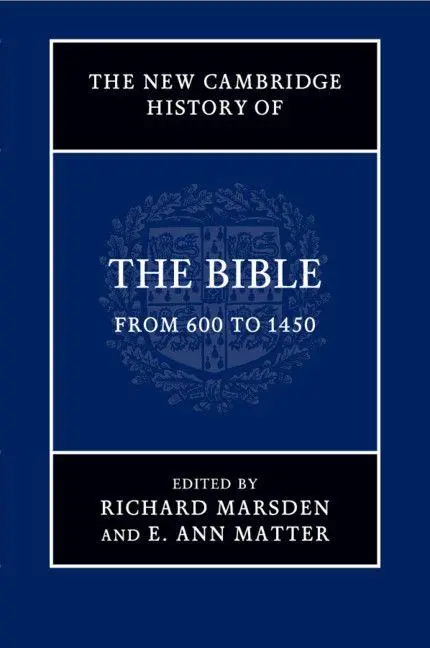 Cover: 9781108703840 | The New Cambridge History of the Bible | Richard Marsden (u. a.)