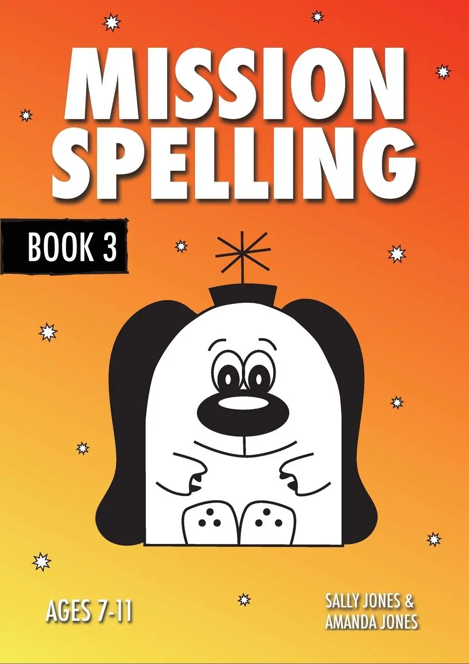Cover: 9781907733840 | Mission Spelling Book 3 | Sally Jones (u. a.) | Taschenbuch | Englisch