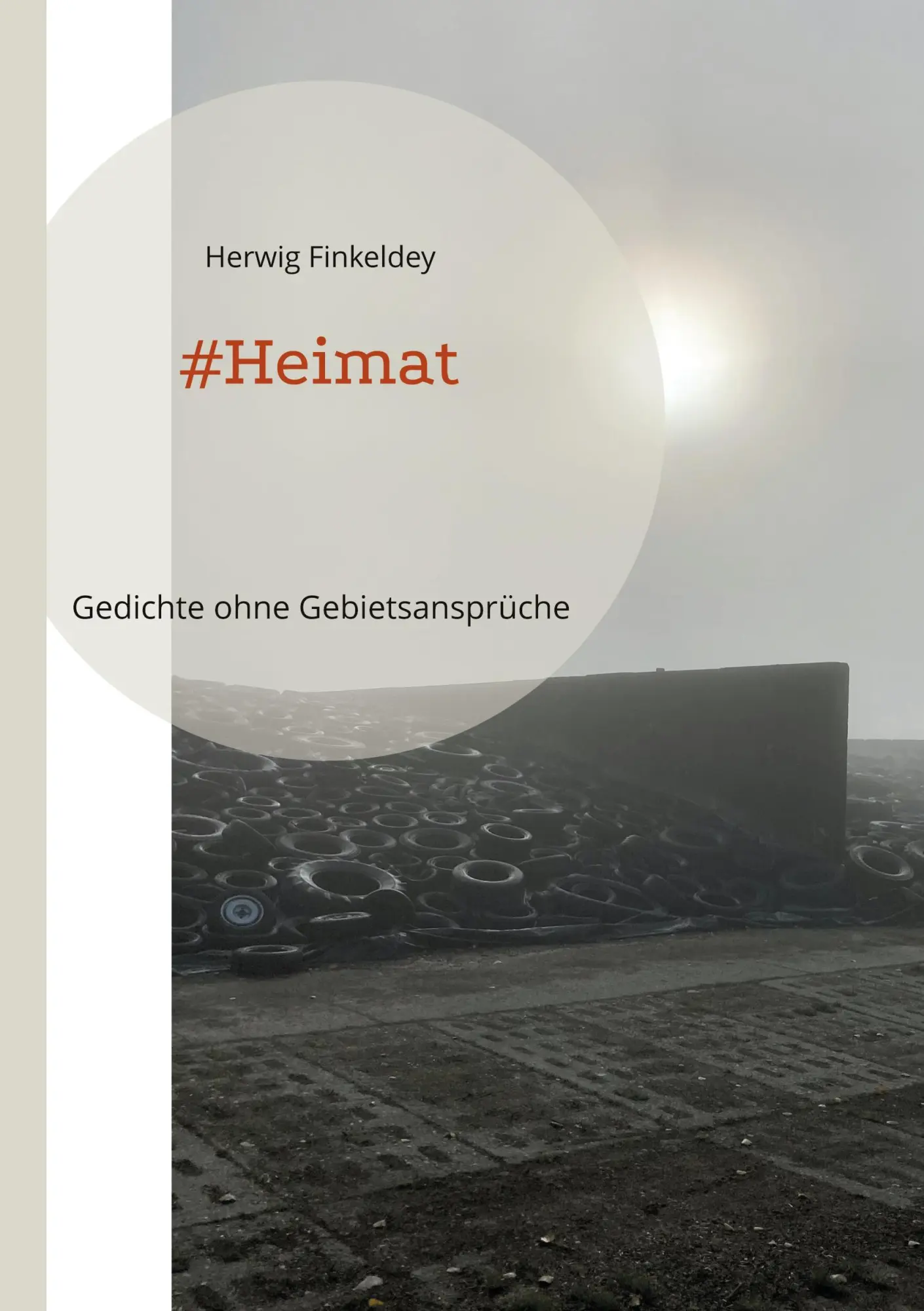 Cover: 9783769313840 | #Heimat | Gedichte ohne Gebietsansprüche | Herwig Finkeldey | Buch