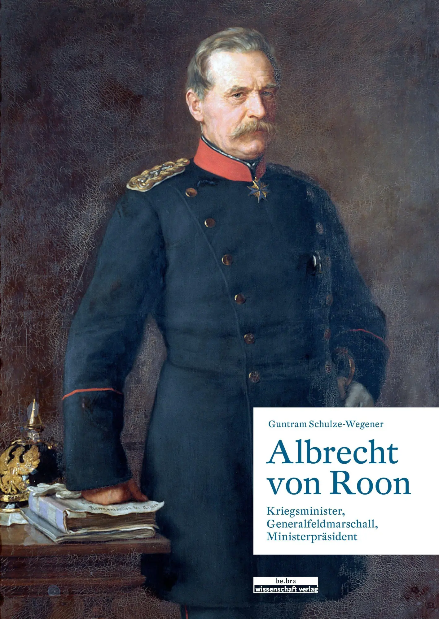 Cover: 9783937233840 | Albrecht von Roon | Guntram Schulze-Wegener | Taschenbuch | 312 S.