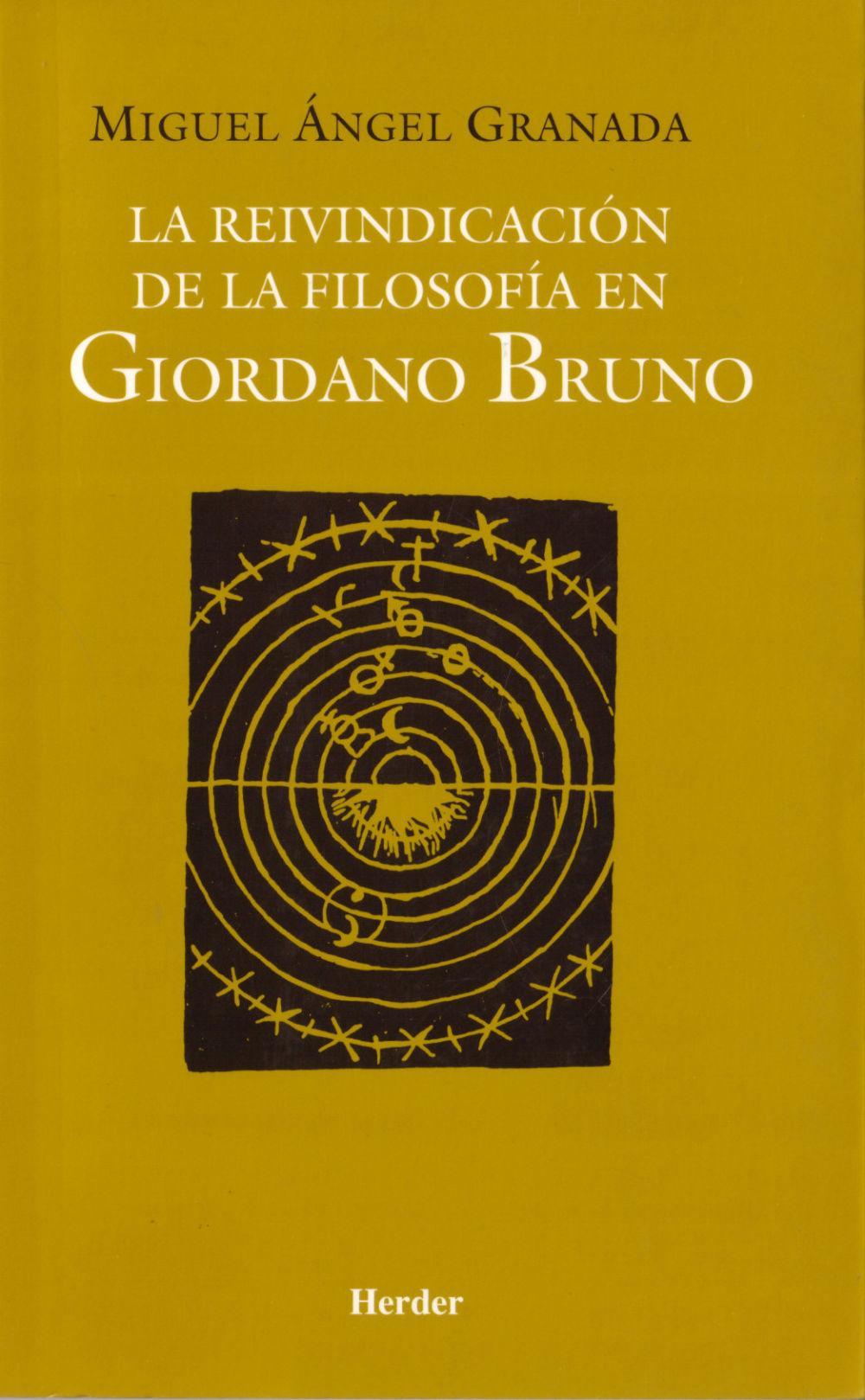 La reivindicación de la filosofía en Giordano Bruno | Miguel Ángel Granada | Taschenbuch | Spanisch | 2005 | Herder Editorial | EAN 9788425423840 - Granada, Miguel Ángel