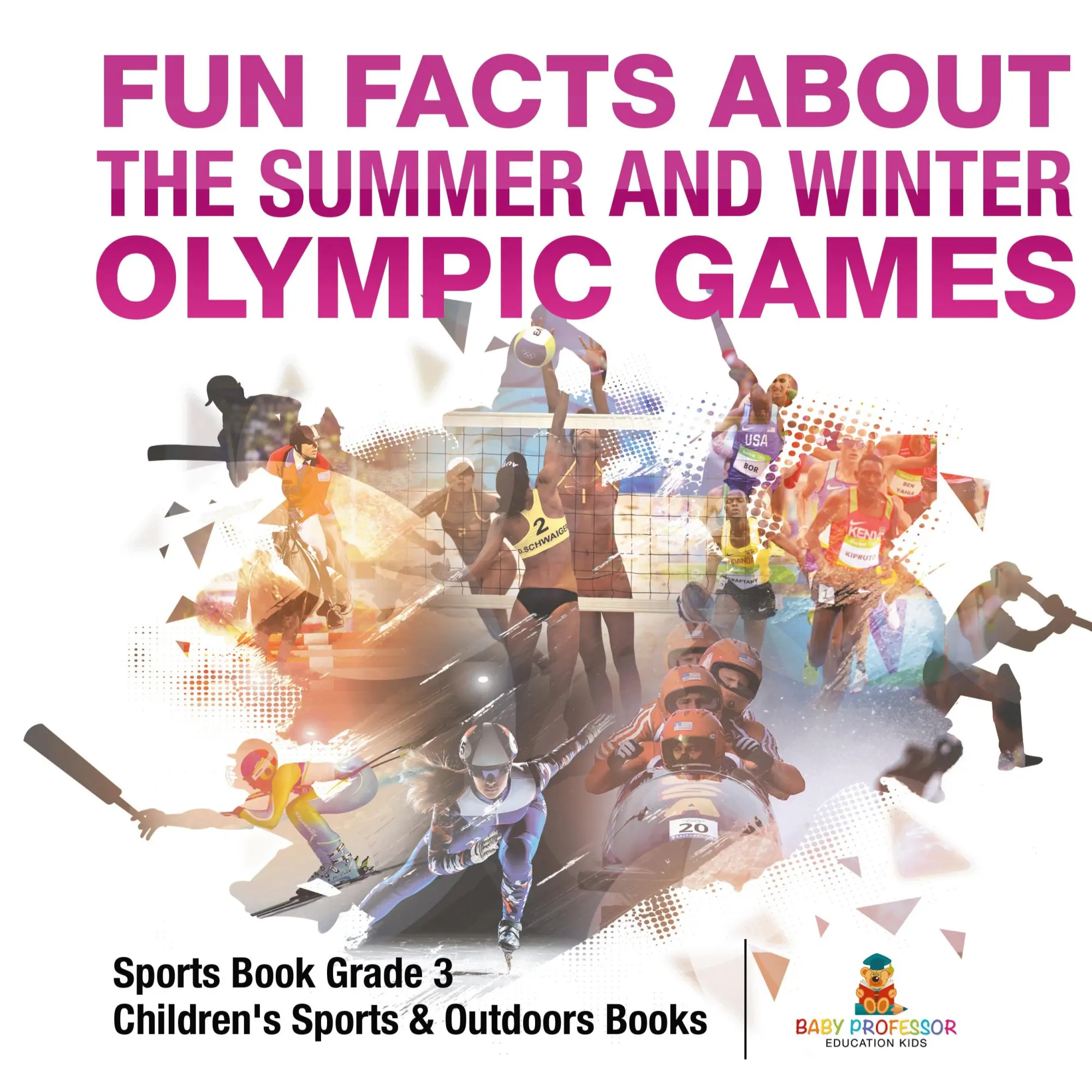 Cover: 9798869413840 | Fun Facts about the Summer and Winter Olympic Games - Sports Book...