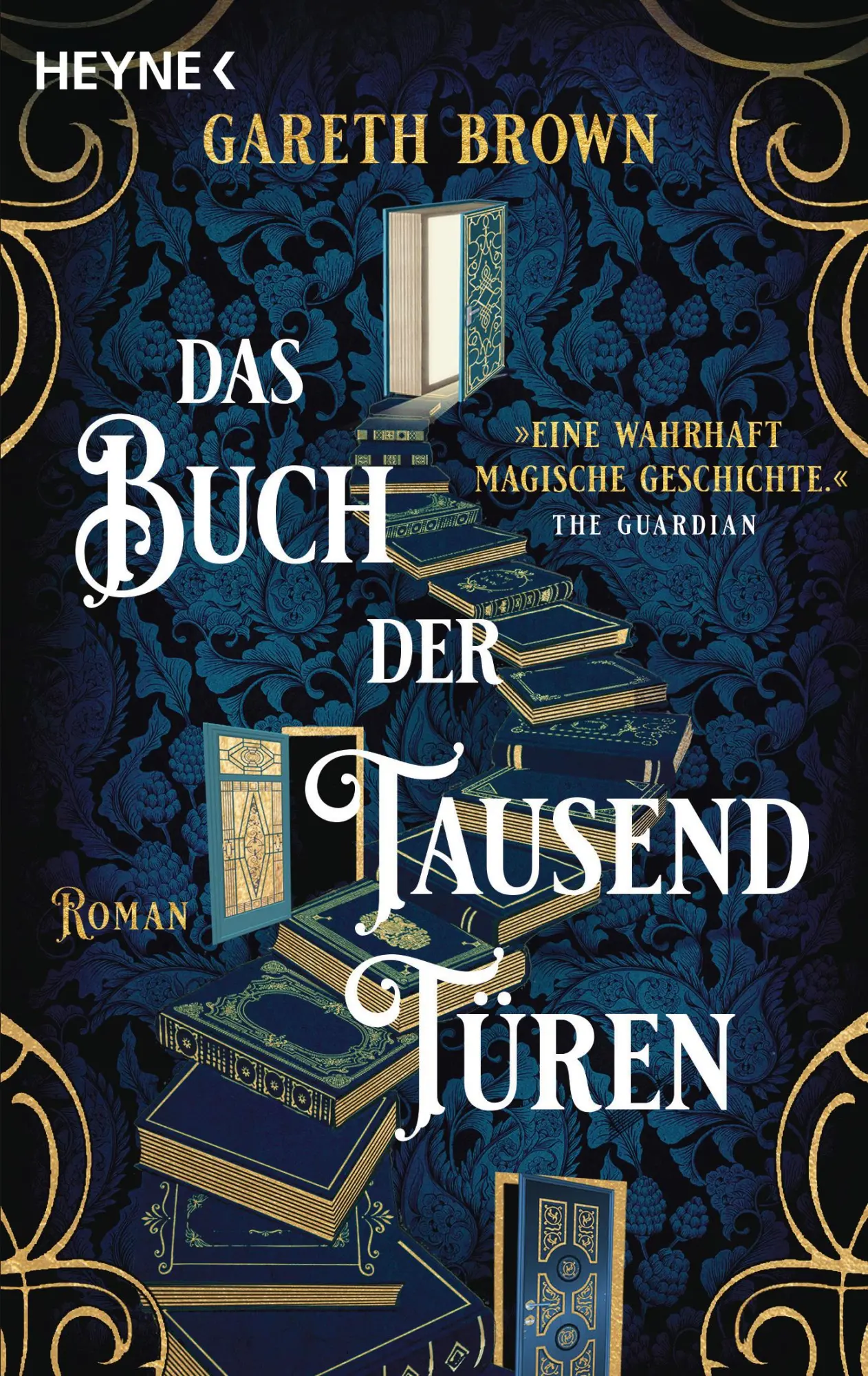 Cover: 9783453323940 | Das Buch der tausend Türen | Roman | Gareth Brown | Taschenbuch | 2025