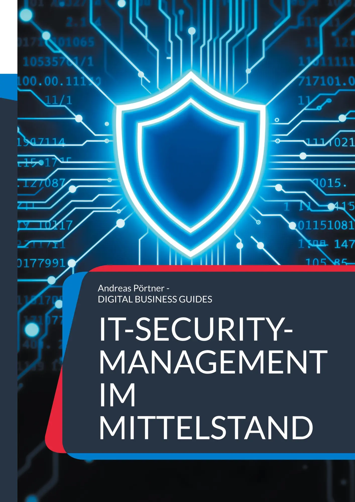 Cover: 9783819273940 | IT-Security-Management im Mittelstand | Andreas Pörtner | Taschenbuch