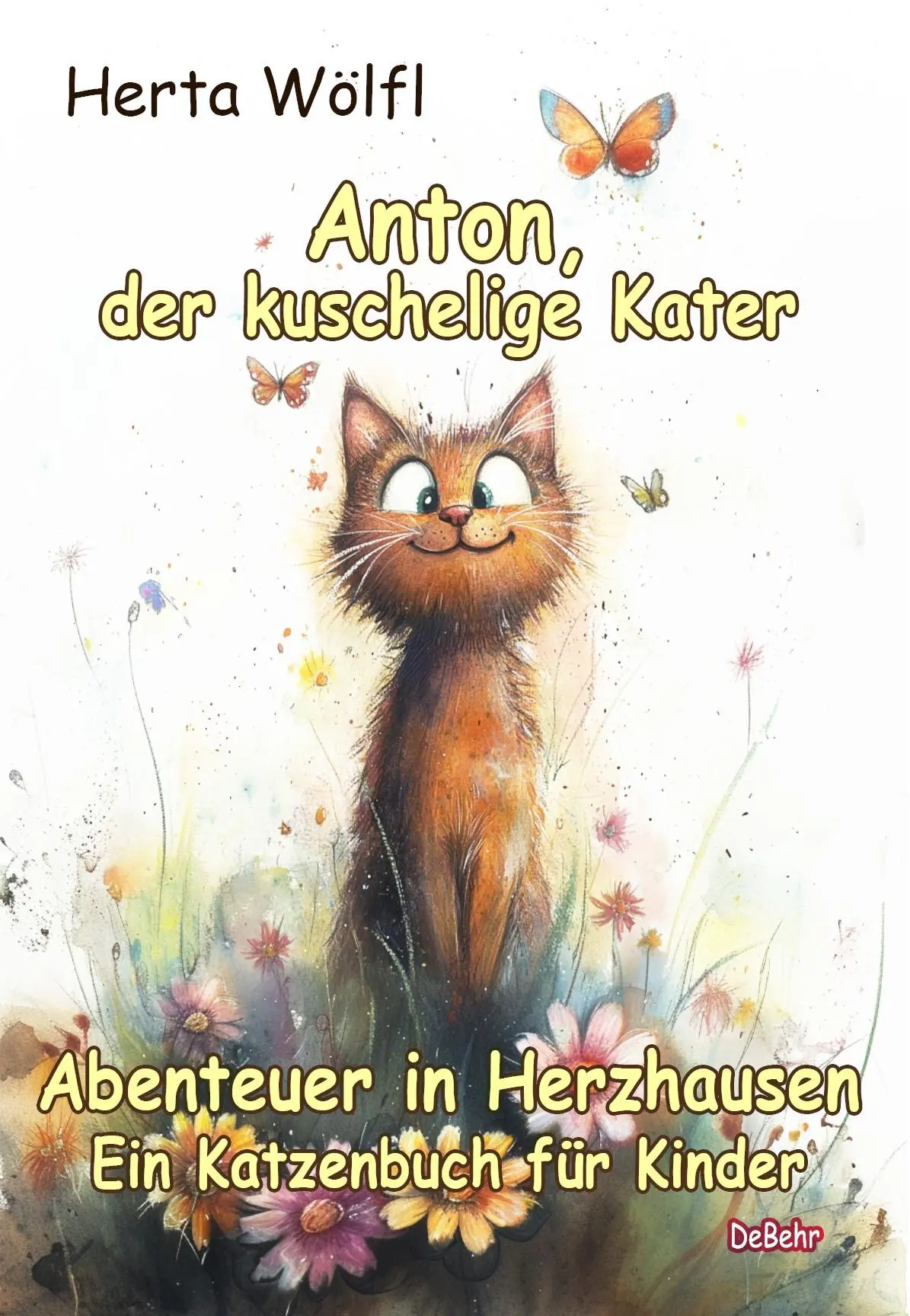 Cover: 9783987273940 | Anton, der kuschelige Kater - Abenteuer in Herzhausen - Ein...