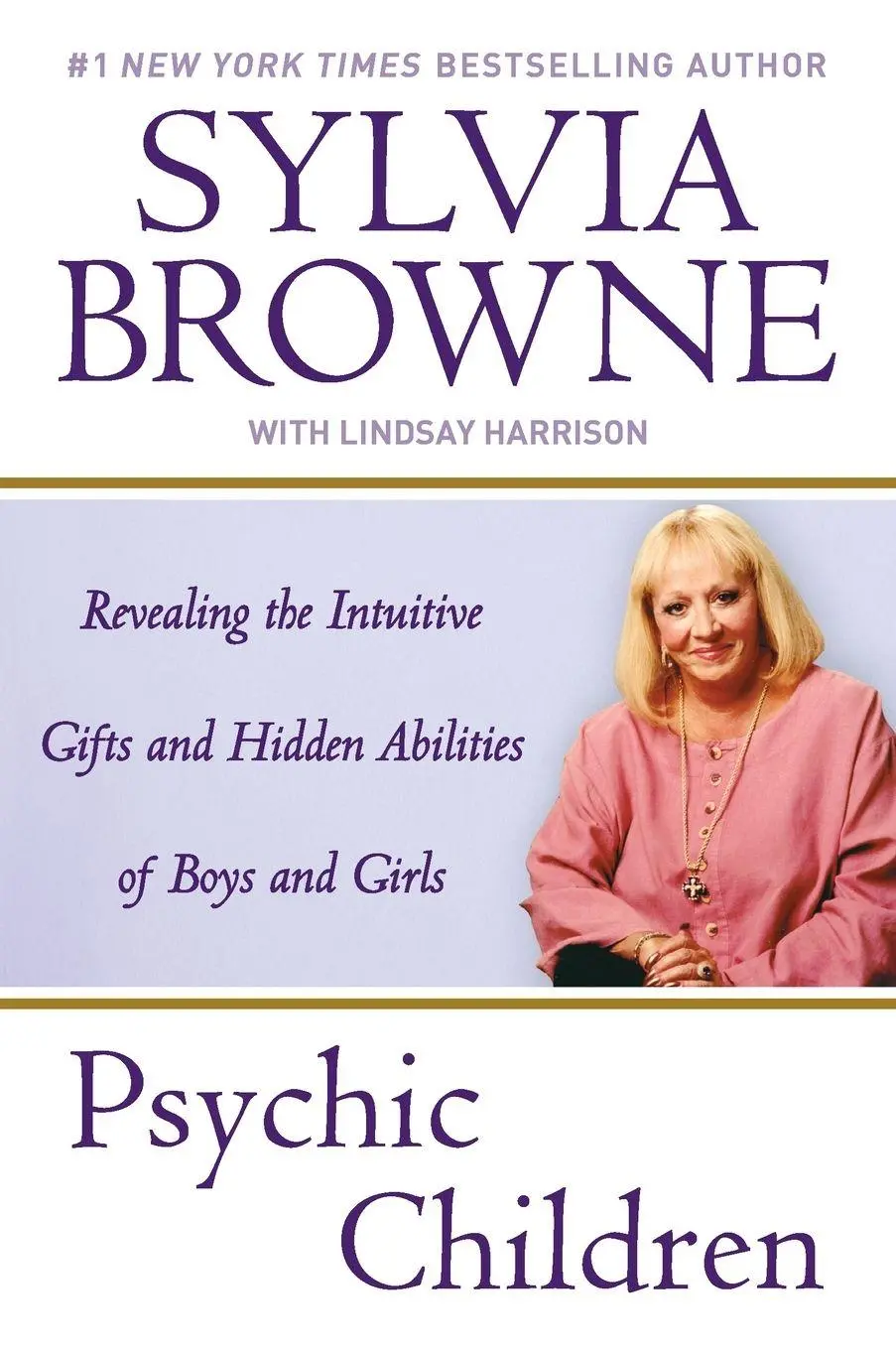Cover: 9780451224040 | Psychic Children | Sylvia Browne (u. a.) | Taschenbuch | Englisch
