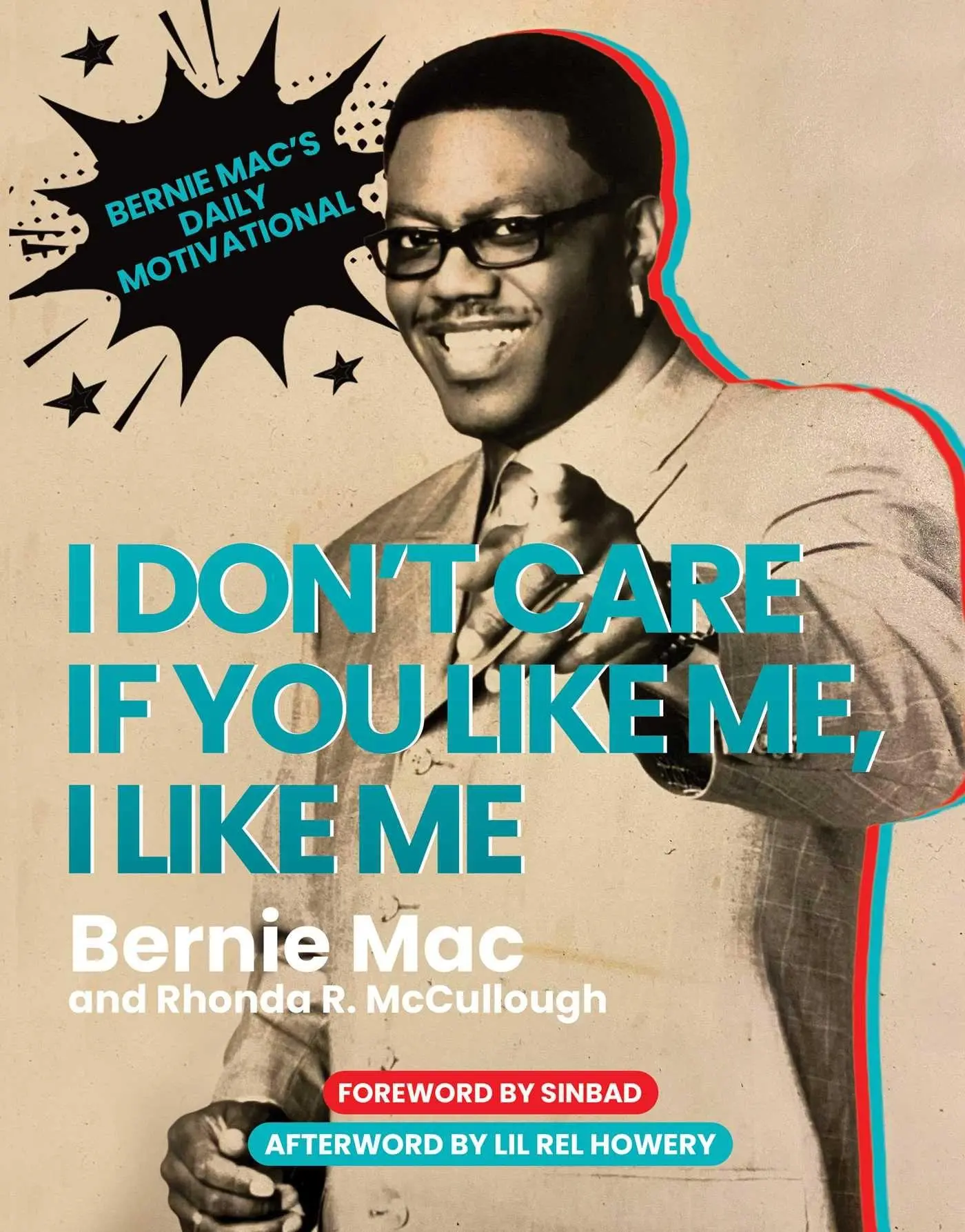 Cover: 9781637584040 | I Don't Care If You Like Me, I Like Me | Bernie Mac (u. a.) | Buch