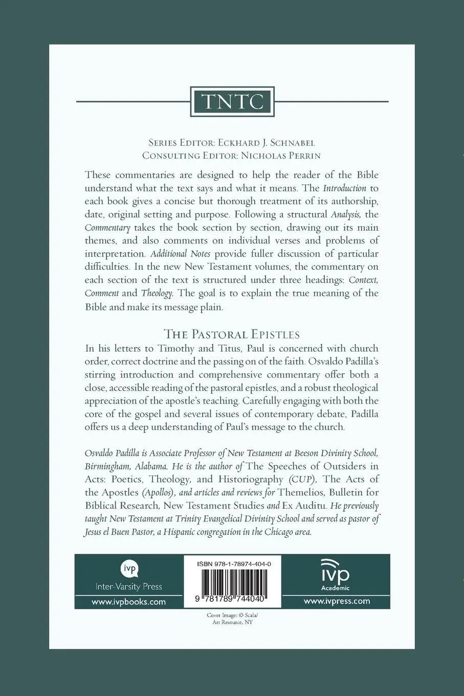 Rückseite: 9781789744040 | The Pastoral Epistles | An Introduction and Commentary | Padilla | IVP