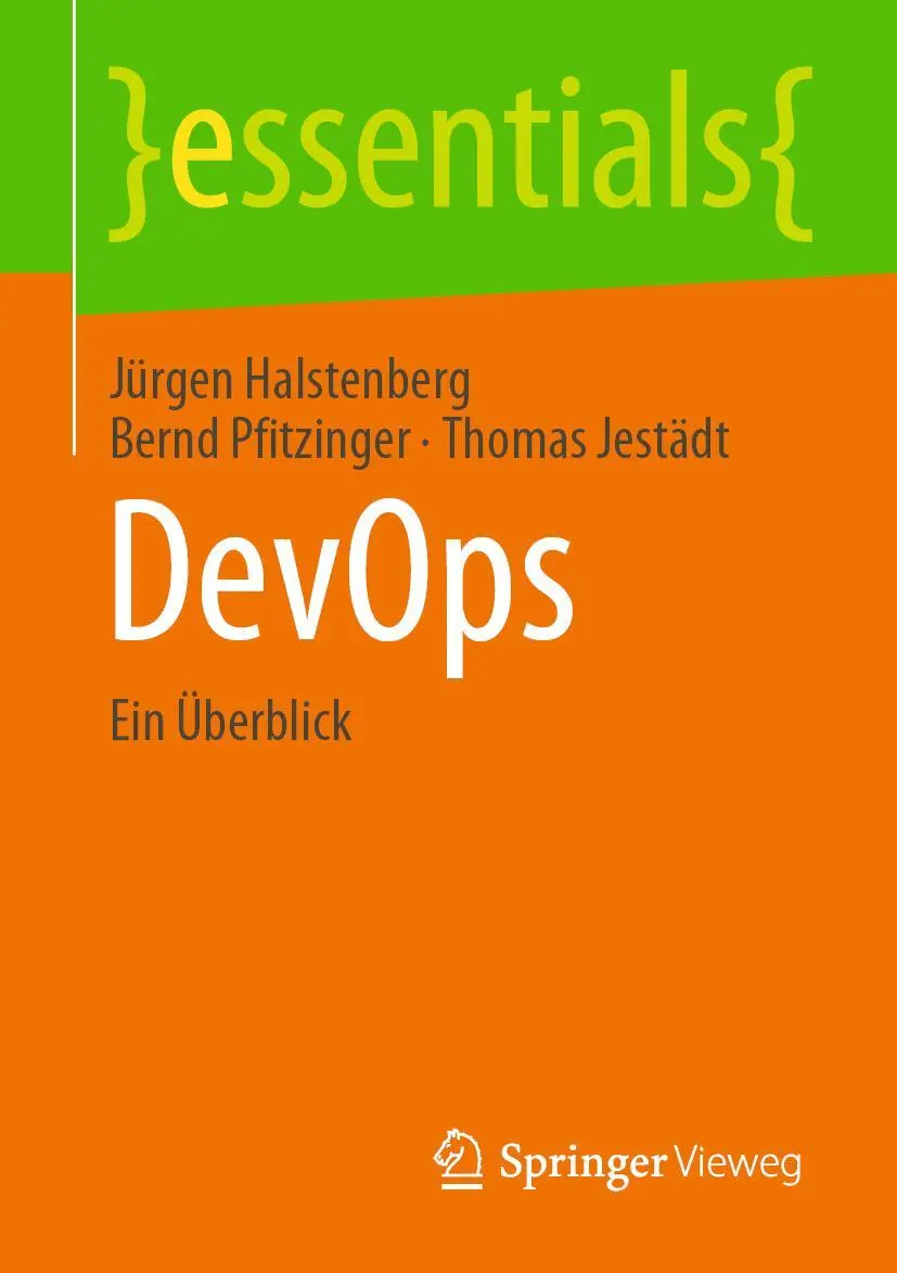 Cover: 9783658314040 | DevOps | Ein Überblick | Jürgen Halstenberg (u. a.) | Taschenbuch | x