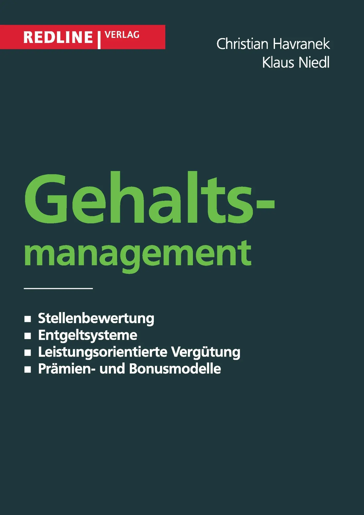 Cover: 9783868814040 | Gehaltsmanagement | Christian Havranek (u. a.) | Taschenbuch | 272 S.