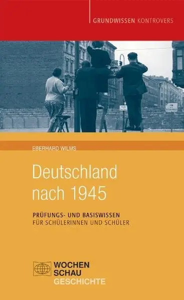 Cover: 9783899744040 | Deutschland nach 1945 | Eberhard Wilms | Taschenbuch | 240 S. | 2009