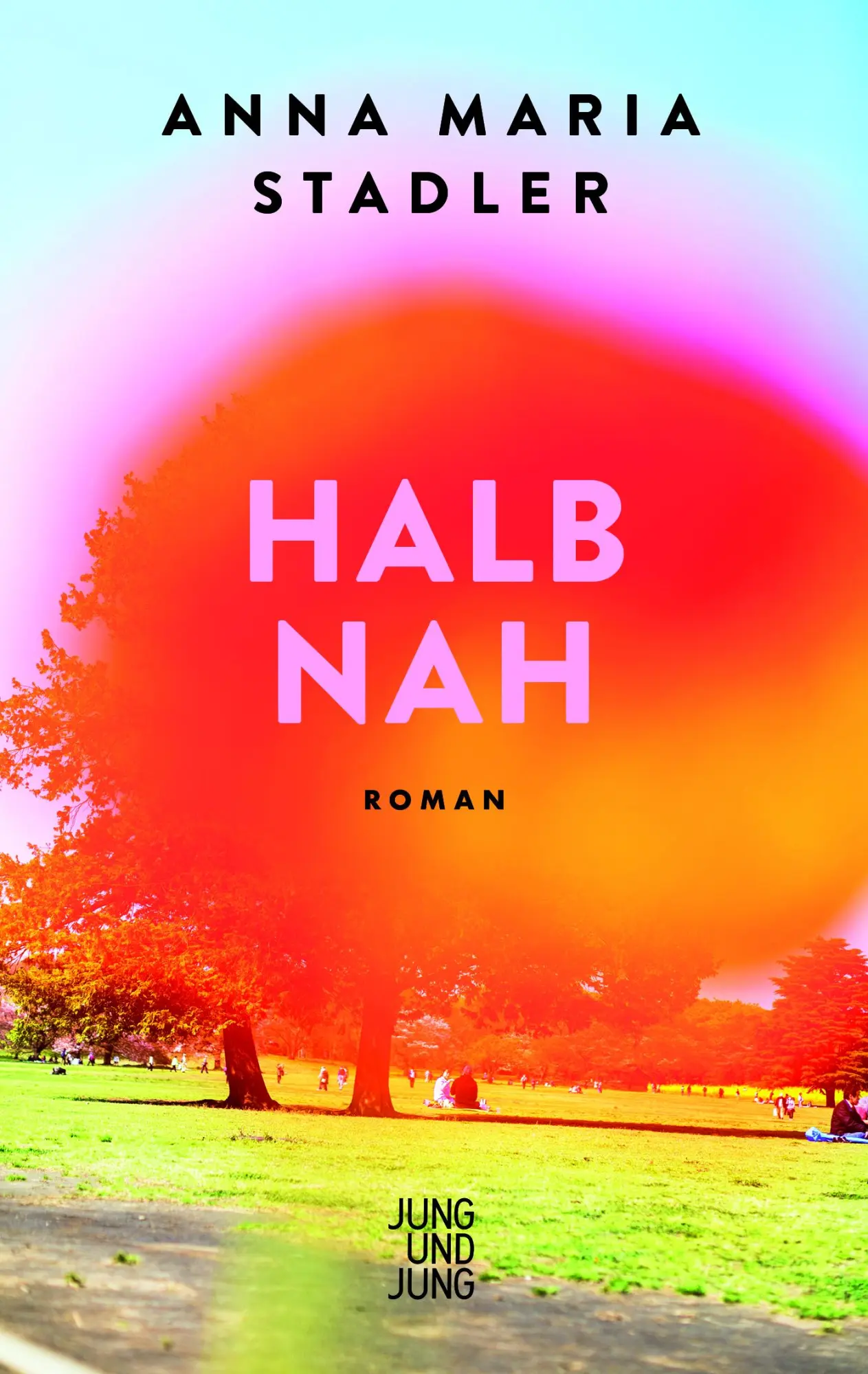 Cover: 9783990274040 | Halbnah | Roman | Anna Maria Stadler | Buch | 176 S. | Deutsch | 2024