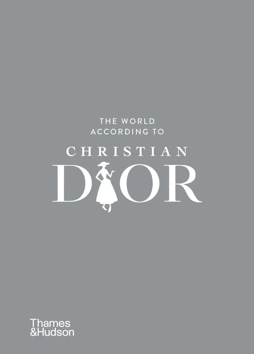 Cover: 9780500024140 | The World According to Christian Dior | Jean-Christophe Napias (u. a.)