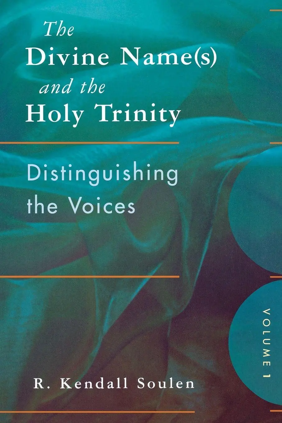 Cover: 9780664234140 | The Divine Name(s) and the Holy Trinity, Volume One | Soulen | Buch