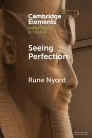 Cover: 9781108744140 | Seeing Perfection | Rune Nyord | Taschenbuch | Kartoniert / Broschiert