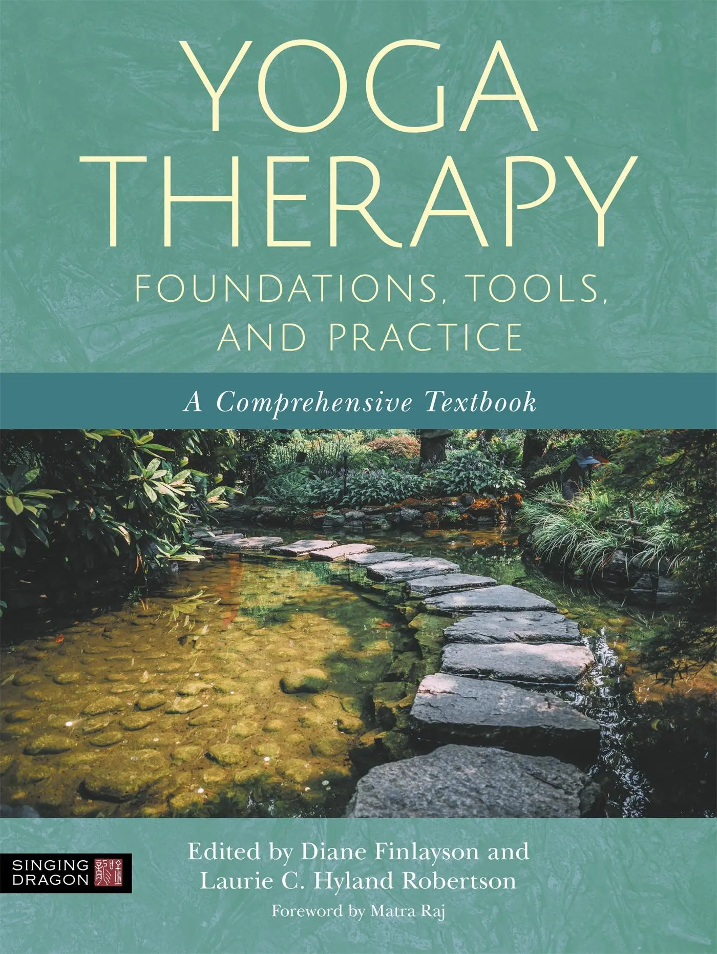Cover: 9781787754140 | Yoga Therapy Foundations, Tools, and Practice | Robertson (u. a.)