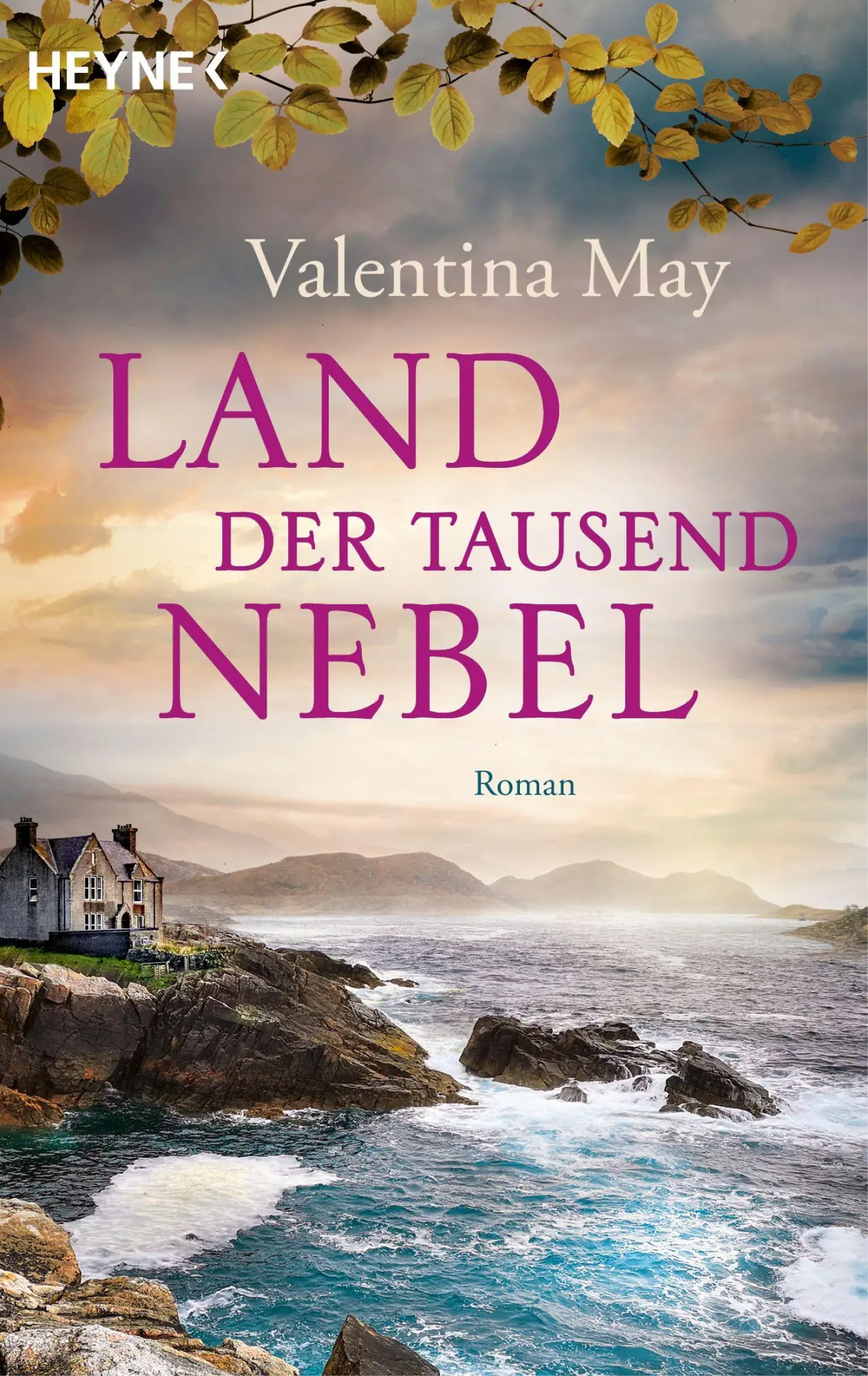 Cover: 9783453444140 | Land der tausend Nebel | Roman | Valentina May | Taschenbuch | 416 S.