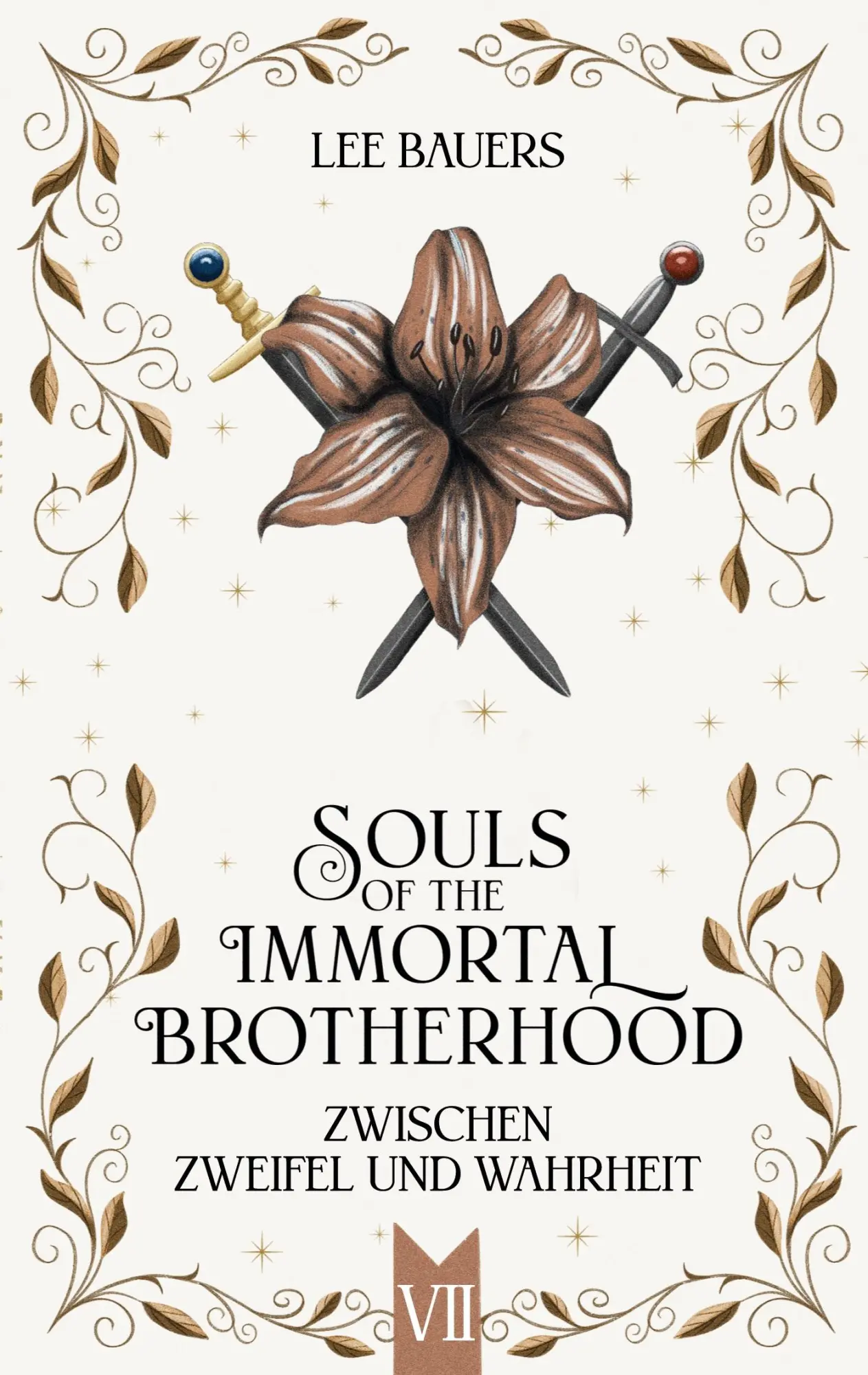 Cover: 9783819224140 | SOULS OF THE IMMORTAL BROTHERHOOD VII | Zwischen Zweifel und Wahrheit