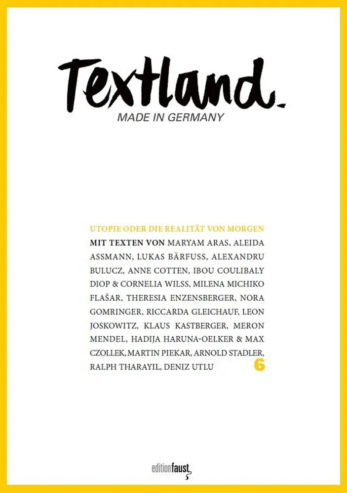 Cover: 9783949774140 | Textland - Made in Germany. Utopie oder Die Realität von morgen | Buch