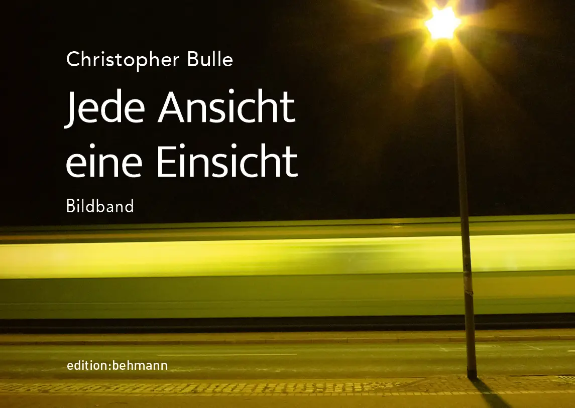 Jede Ansicht eine Einsicht