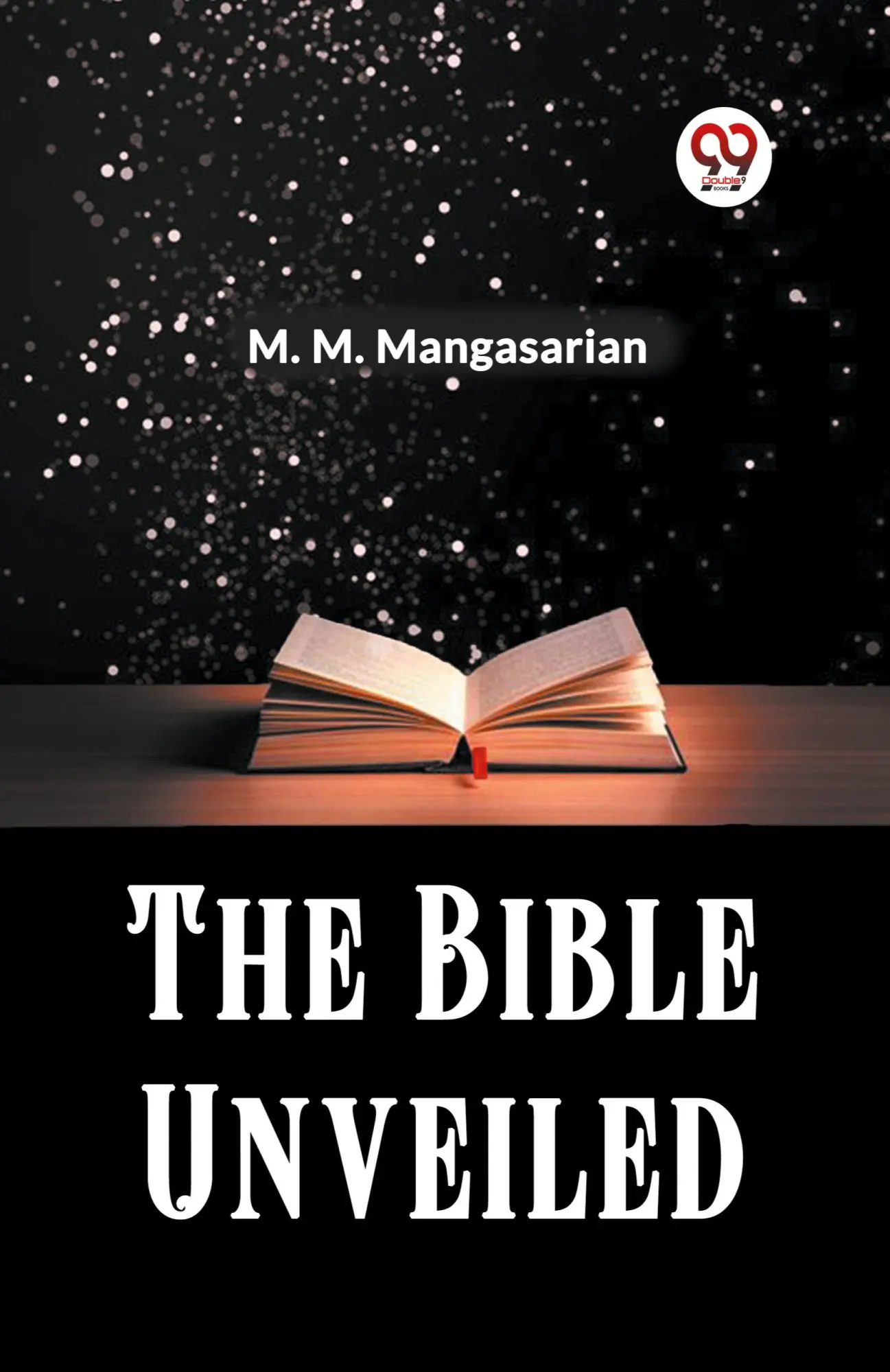 Cover: 9789361154140 | The Bible Unveiled | M. M. Mangasarian | Taschenbuch | Englisch | 2024