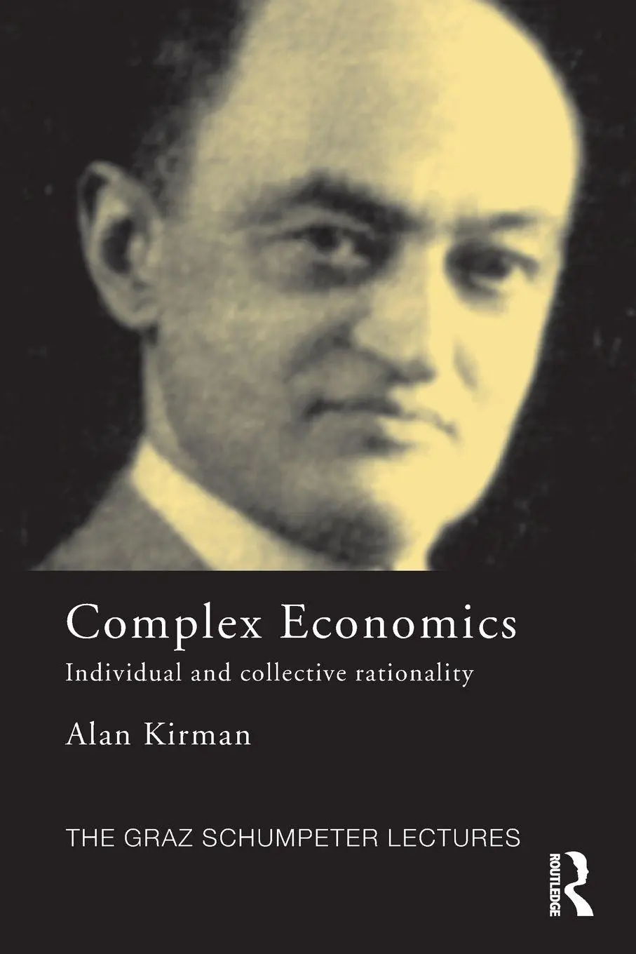Cover: 9780415594240 | Complex Economics | Individual and Collective Rationality | Kirman