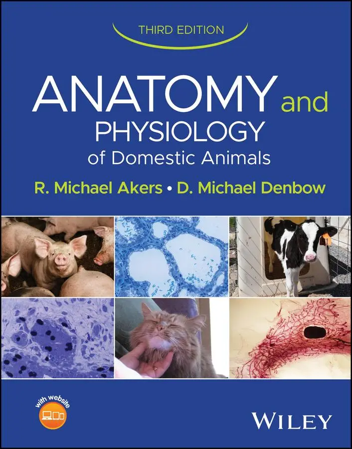 Cover: 9781394304240 | Anatomy and Physiology of Domestic Animals | D. Michael Denbow (u. a.)