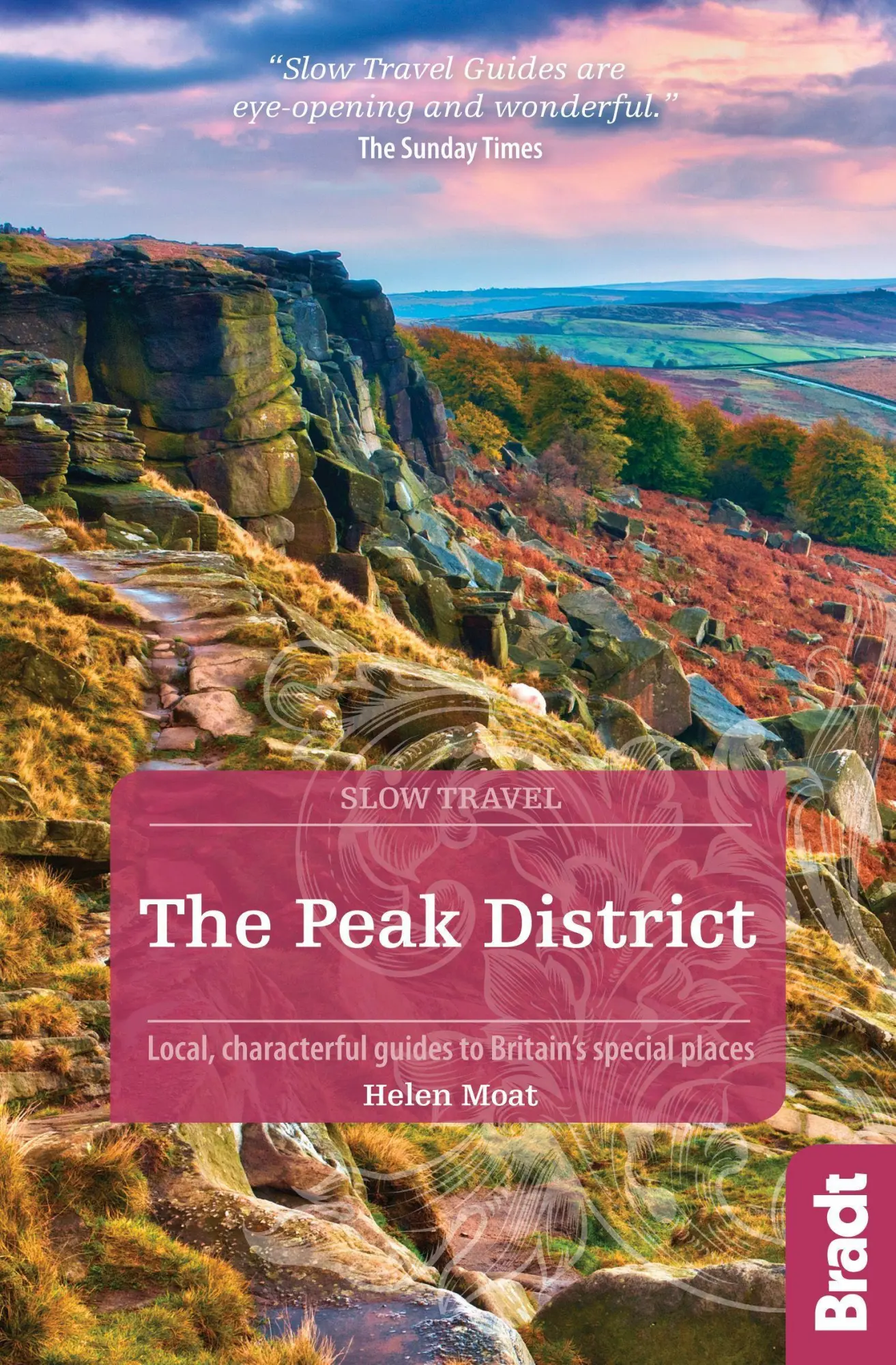 Cover: 9781784774240 | Peak District | Local, characterful guides to Britain's special places