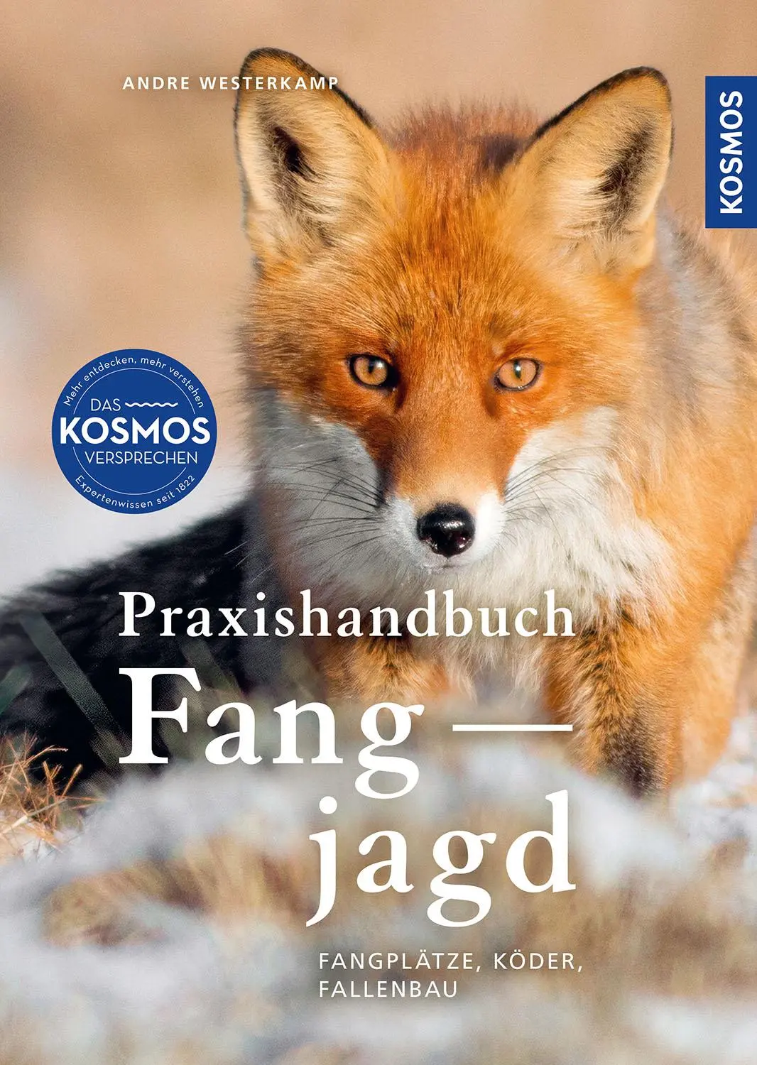 Cover: 9783440184240 | Praxishandbuch Fangjagd | Andre Westerkamp | Buch | 192 S. | Deutsch