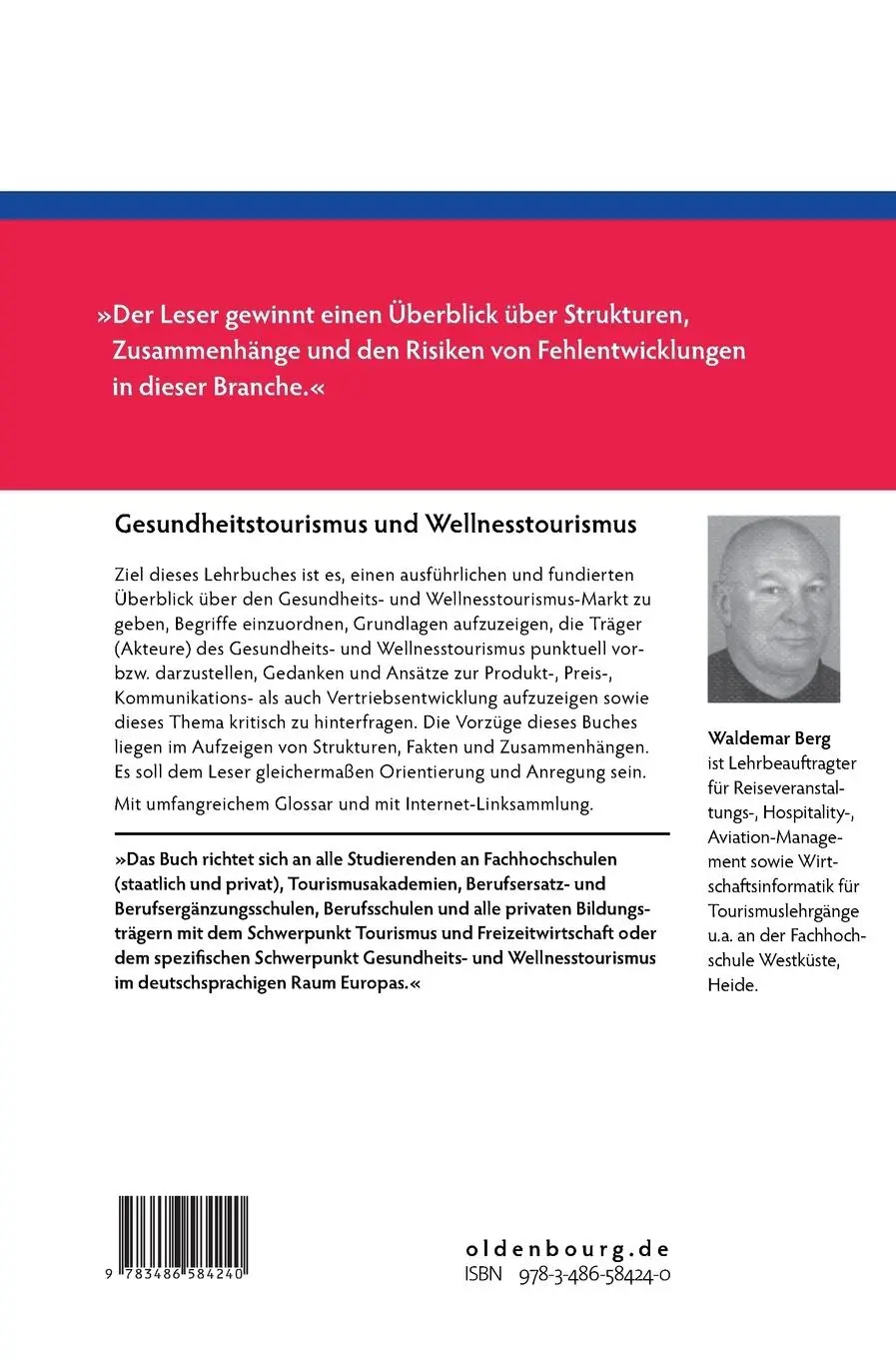 Rückseite: 9783486584240 | Gesundheitstourismus und Wellnesstourismus | Waldemar Berg | Buch | X
