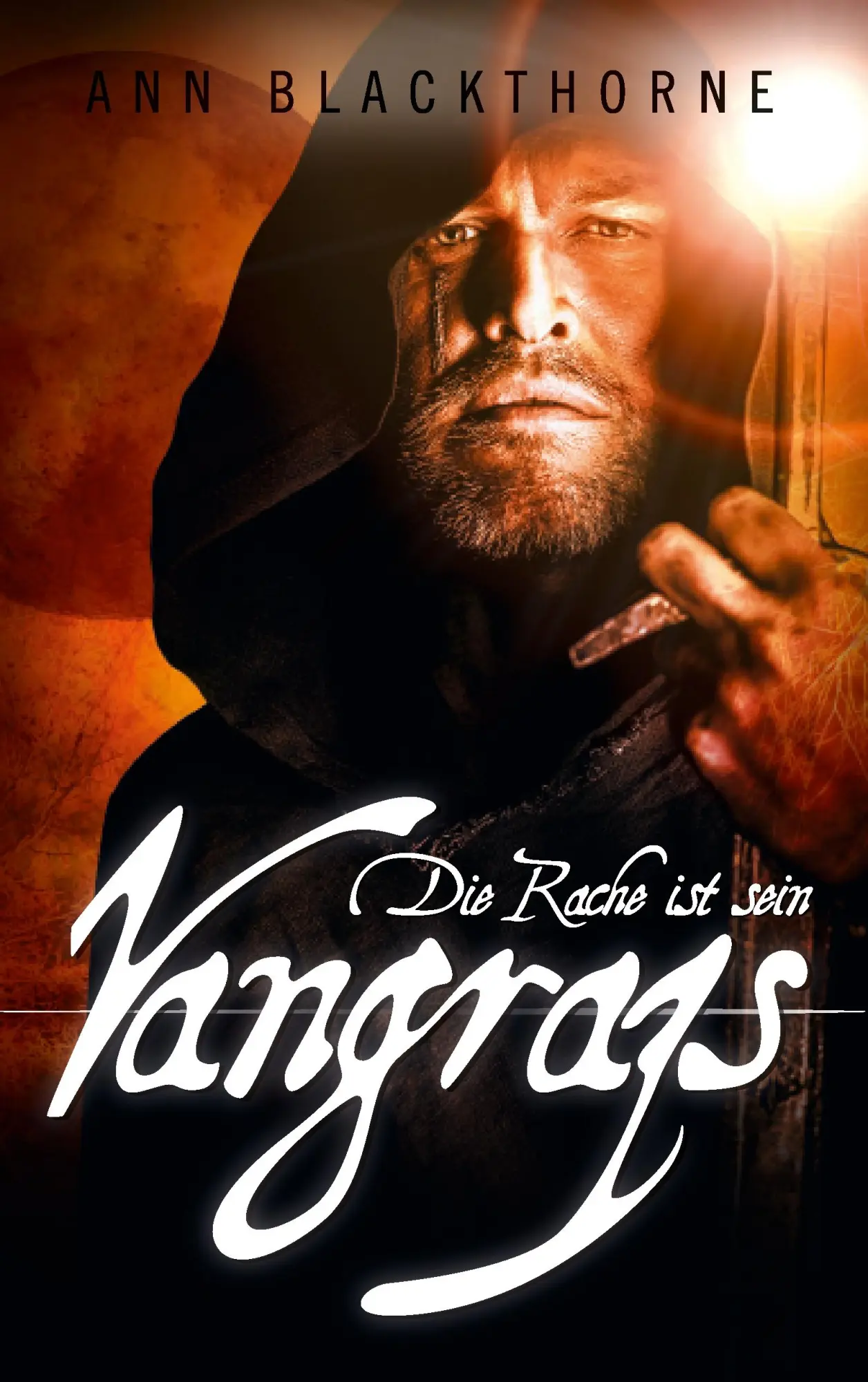 Cover: 9783732234240 | Vangrazs | Die Rache ist sein | Ann Blackthorne | Taschenbuch | 580 S.